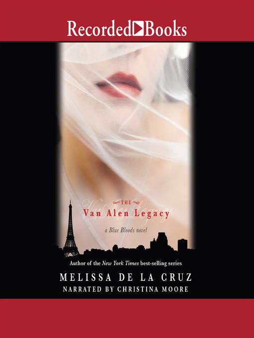 Title details for The Van Alen Legacy by Melissa De La Cruz - Wait list